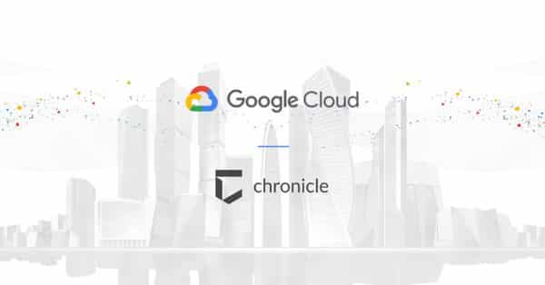 Sécurité : Chronicle passe dans le giron de Google Cloud