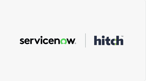ITSM et RH : ServiceNow absorbe Hitch Works